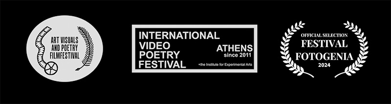 Repeat Laurels (Art Visuals and Poetry Film Festival, Fotogenia, International Video Poetry Festival Athens)